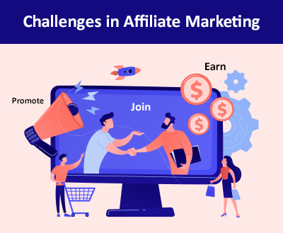 Challenges in Affiliate Marketing