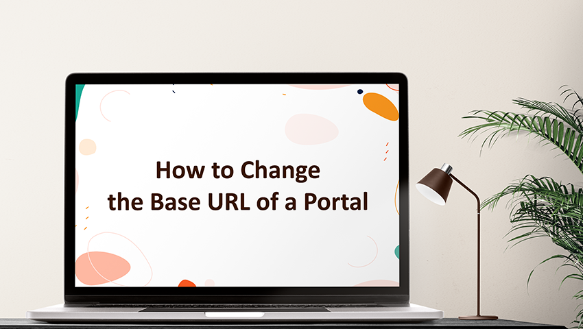 How to Change the Base URL of a Portal