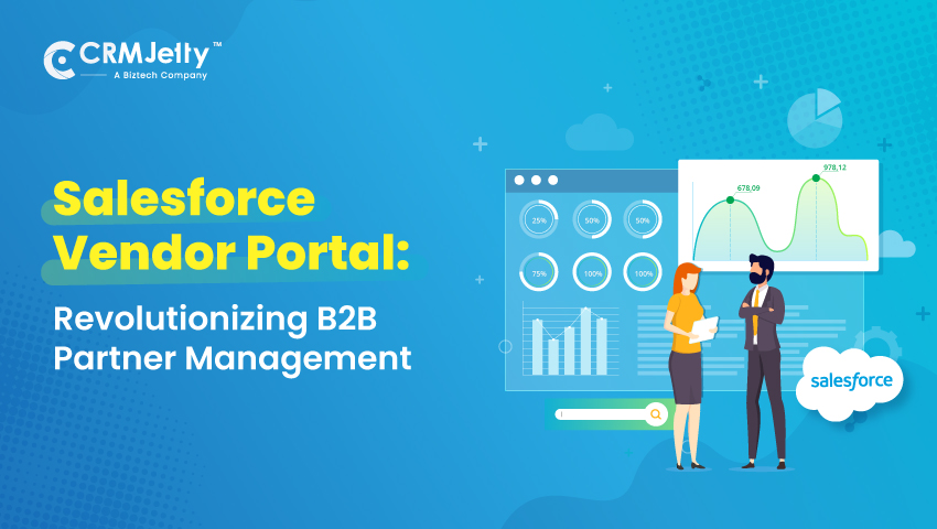 How a Salesforce Vendor Portal Streamlines B2B Vendor & Partner Management