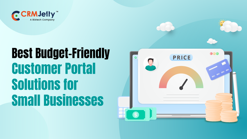 Best Budget-Friendly Customer Portal Solutions for Every Businesses